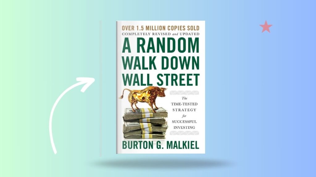 A random walk down wall street by burton g. malkiel book cover