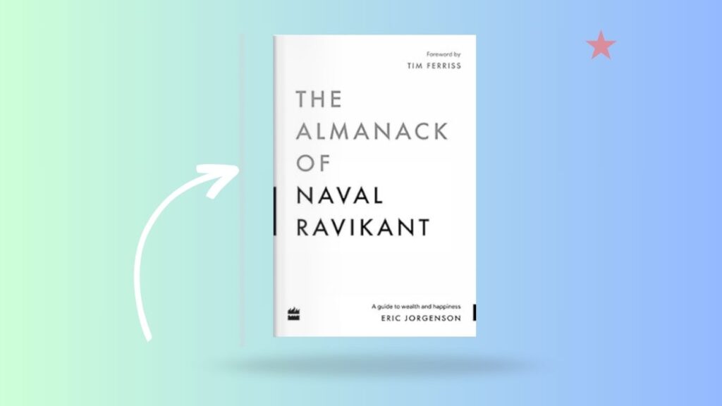 The Almanack of Naval Ravikant book cover